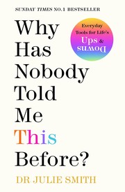 Why Has Nobody Told Me This Before? cover